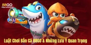 Ảnh bìa luật chơi bắn cá tại 88GO